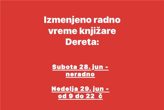 Radno vreme knjižare Dereta tokom predstojećeg vikenda